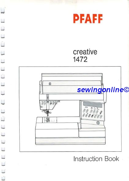 Pfaff 1472 Creative Sewing Machine Instruction Manual